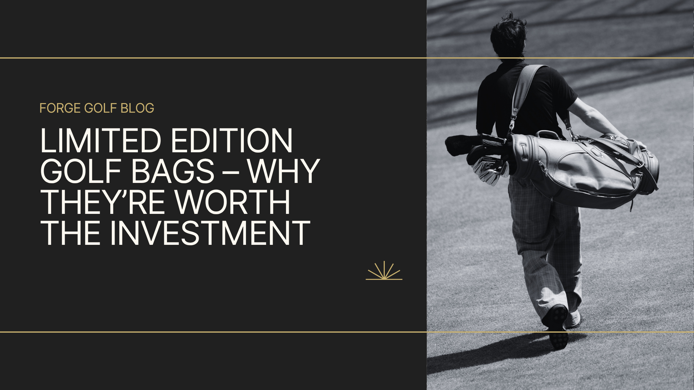 Limited Edition Golf Bags – Why They’re Worth the Investment