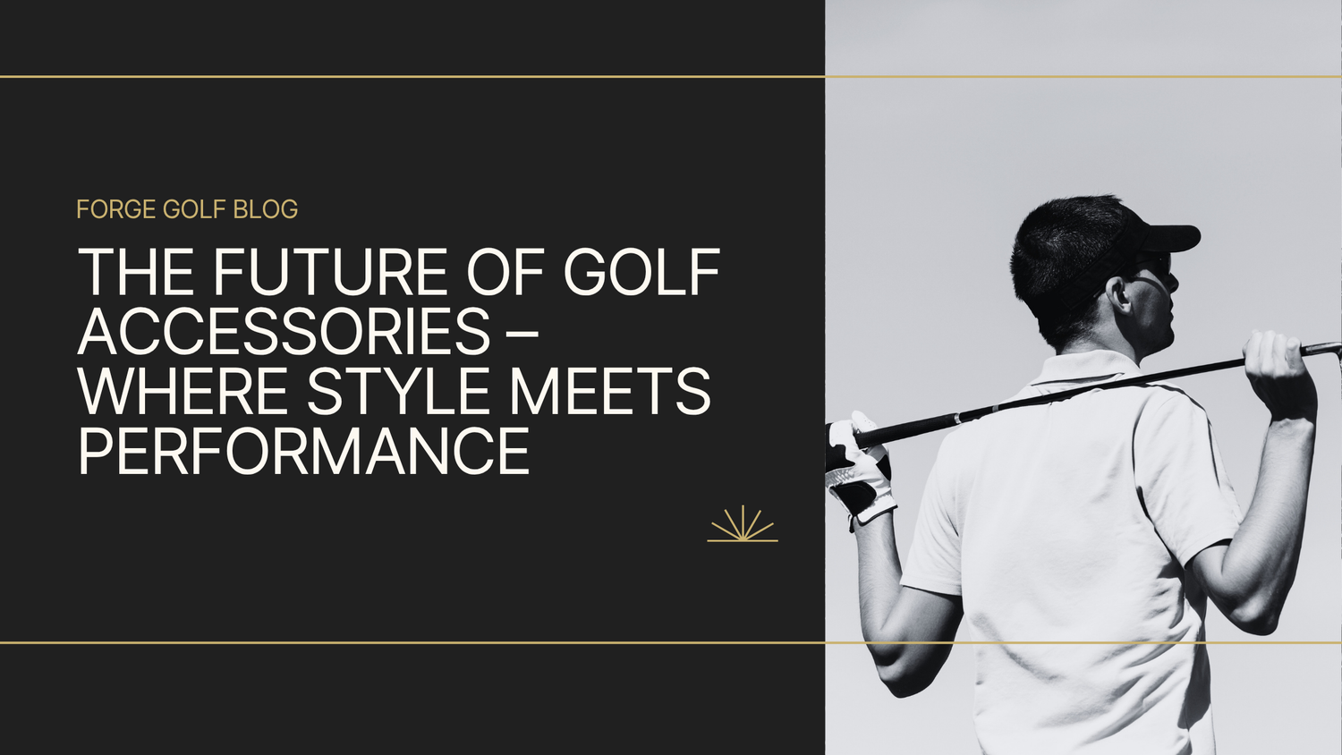 The Future of Golf Accessories – Where Style Meets Performance