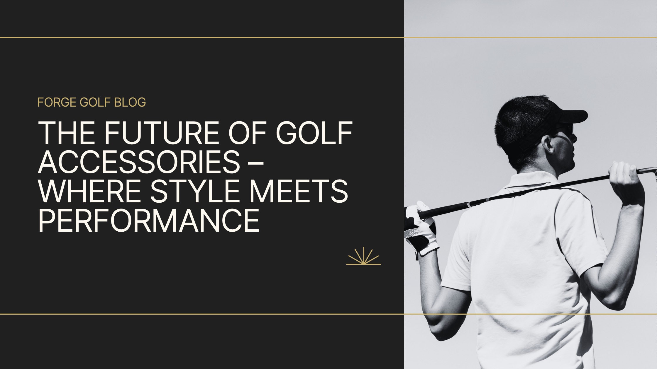 The Future of Golf Accessories – Where Style Meets Performance