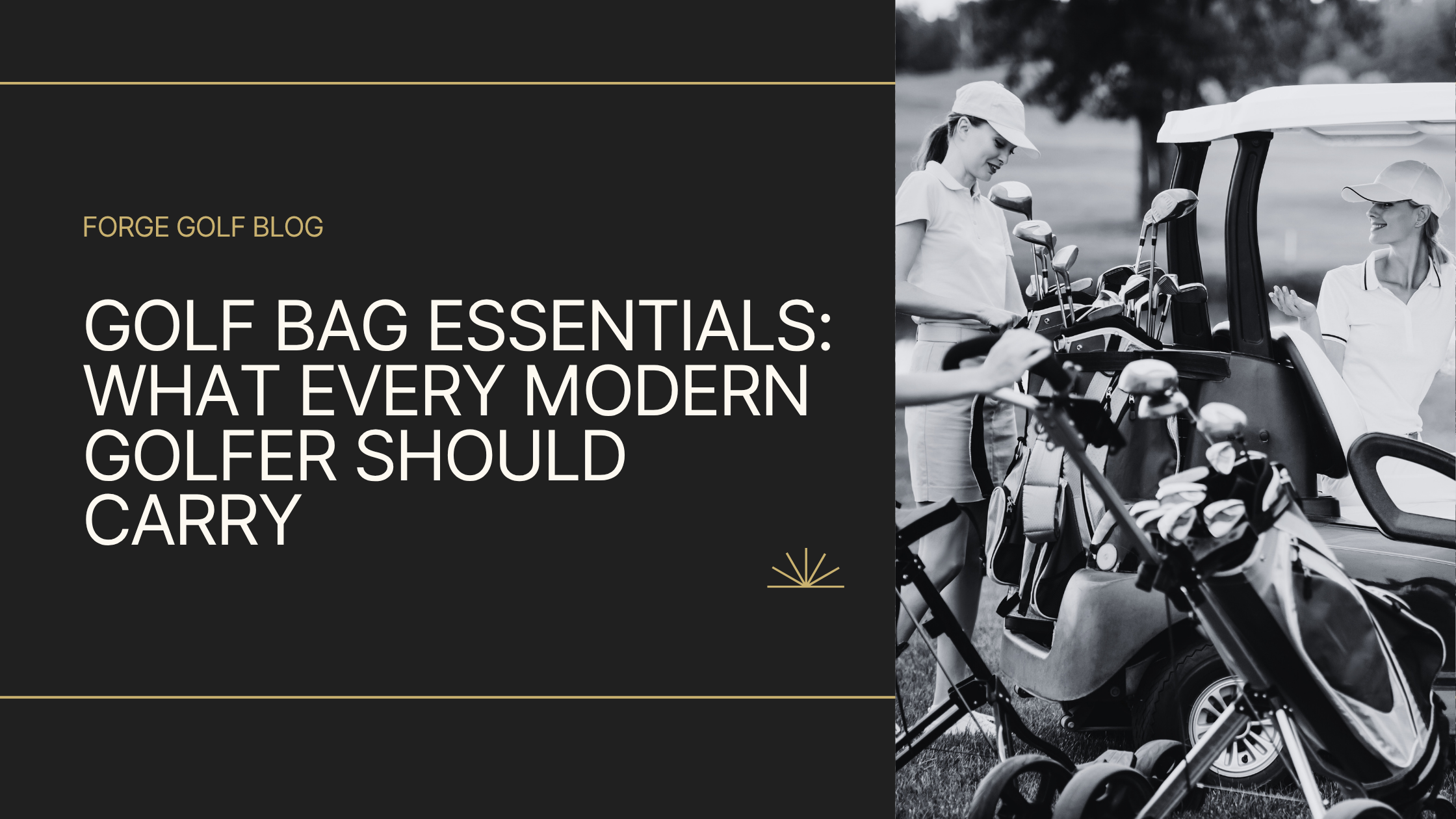 Golf Bag Essentials: What Every Modern Golfer Should Carry