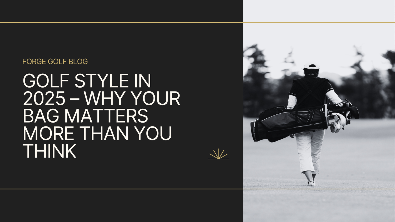 Golf Style in 2026 – Why Your Bag Matters More Than You Think